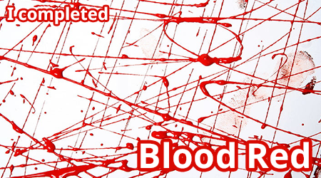 dripped lines of red pain with text I completed Blood Red