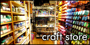 craft store