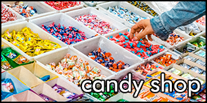 candy shop