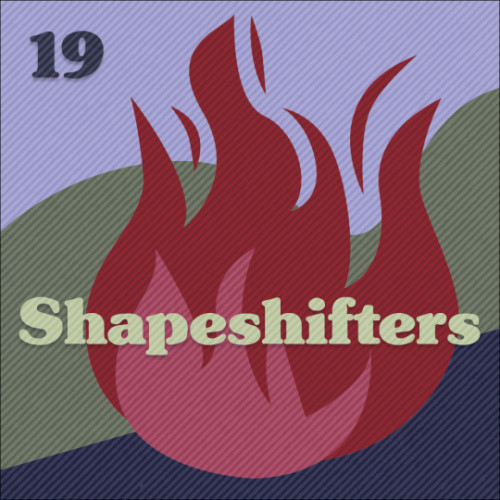 19-Shapeshifters.jpeg