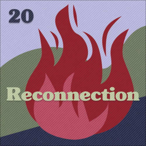 20-Reconnection.jpeg