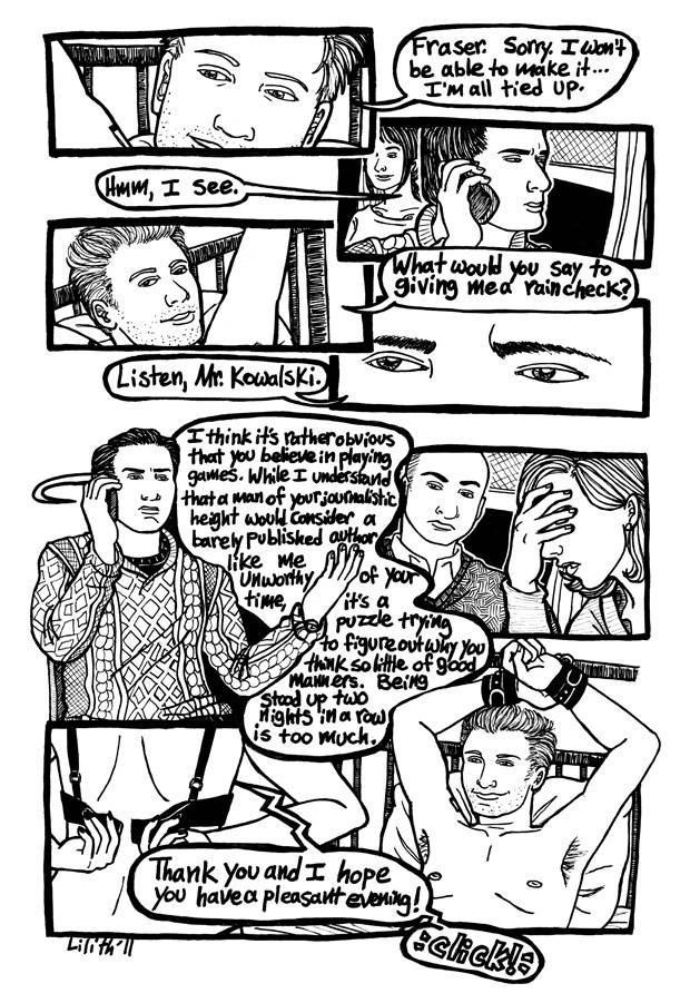 comic page in which journalist Ray Kowalski proposes a rain check, which author Fraser rejects, unaware that Ray is cuffed to a bed on his end of the line, with naked female company