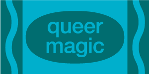 queer magic