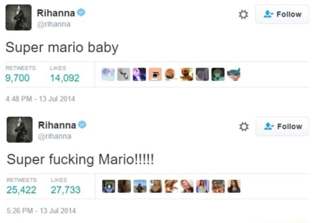 tweets from Rihanna saying 'Super mario baby' and then 'Super fucking Mario!!!'