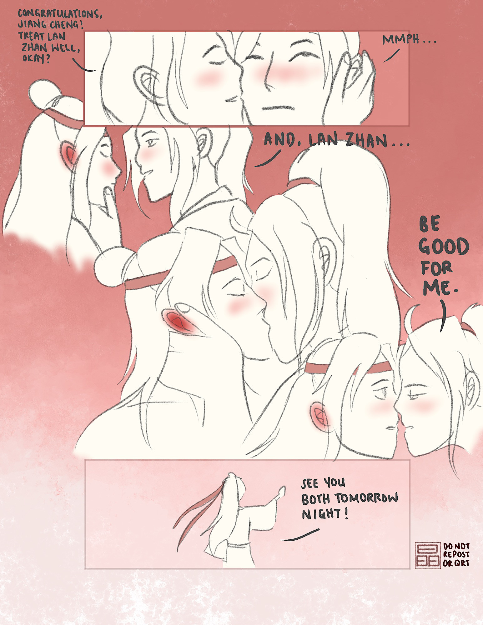 Wei Wuxian: Congratulations, Jiang Cheng! Treat Lan Zhan well, okay? Jiang Cheng: Mmph... Wei Wuxian: And, Lan Zhan... be good for me. See you both tomorrow night!