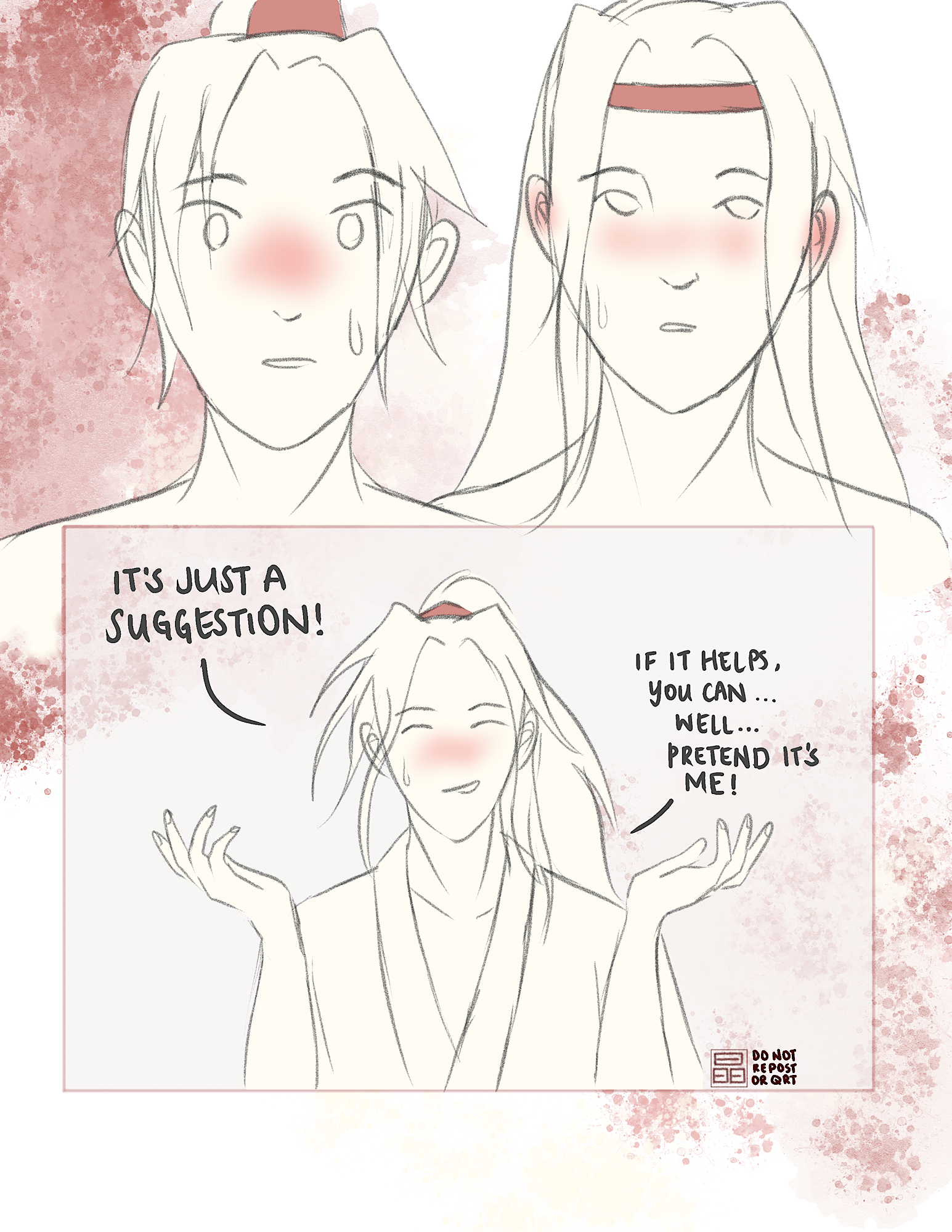 Wei Wuxian: It's just a suggestion! If it helps, you can... well... pretend it's me!