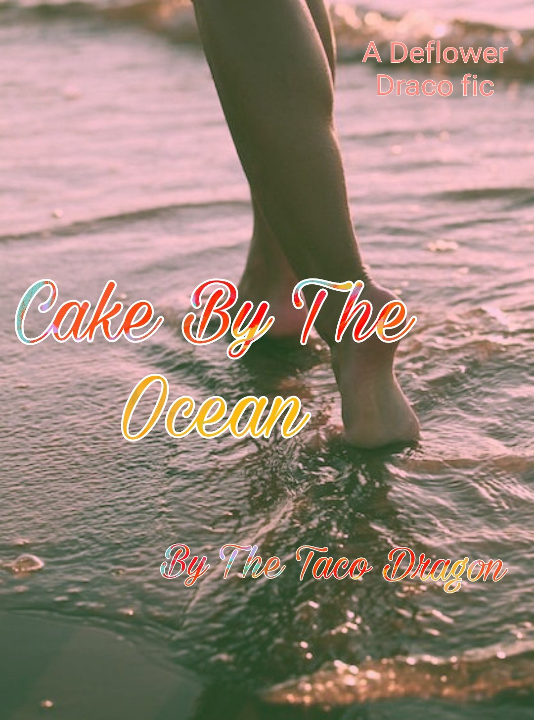 Cake By The Ocean Chapter 1 The_Taco_Dragon Harry Potter J. K