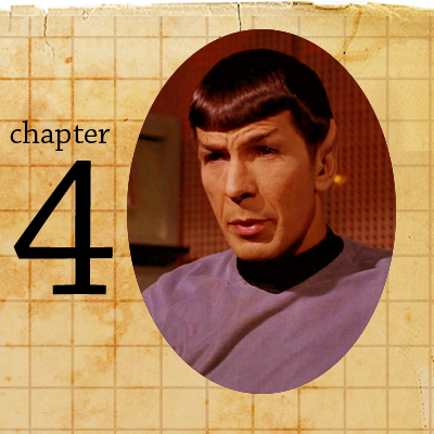 Text reads "Chapter 4".  Image of Spock.