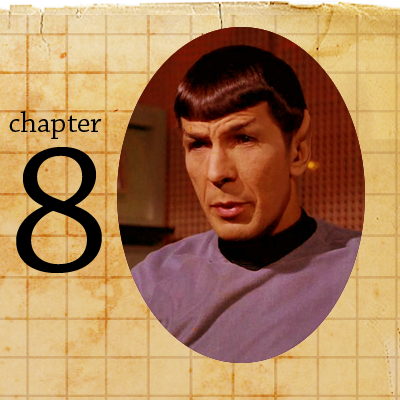 Text reads "Chapter 8".  Image of Spock.