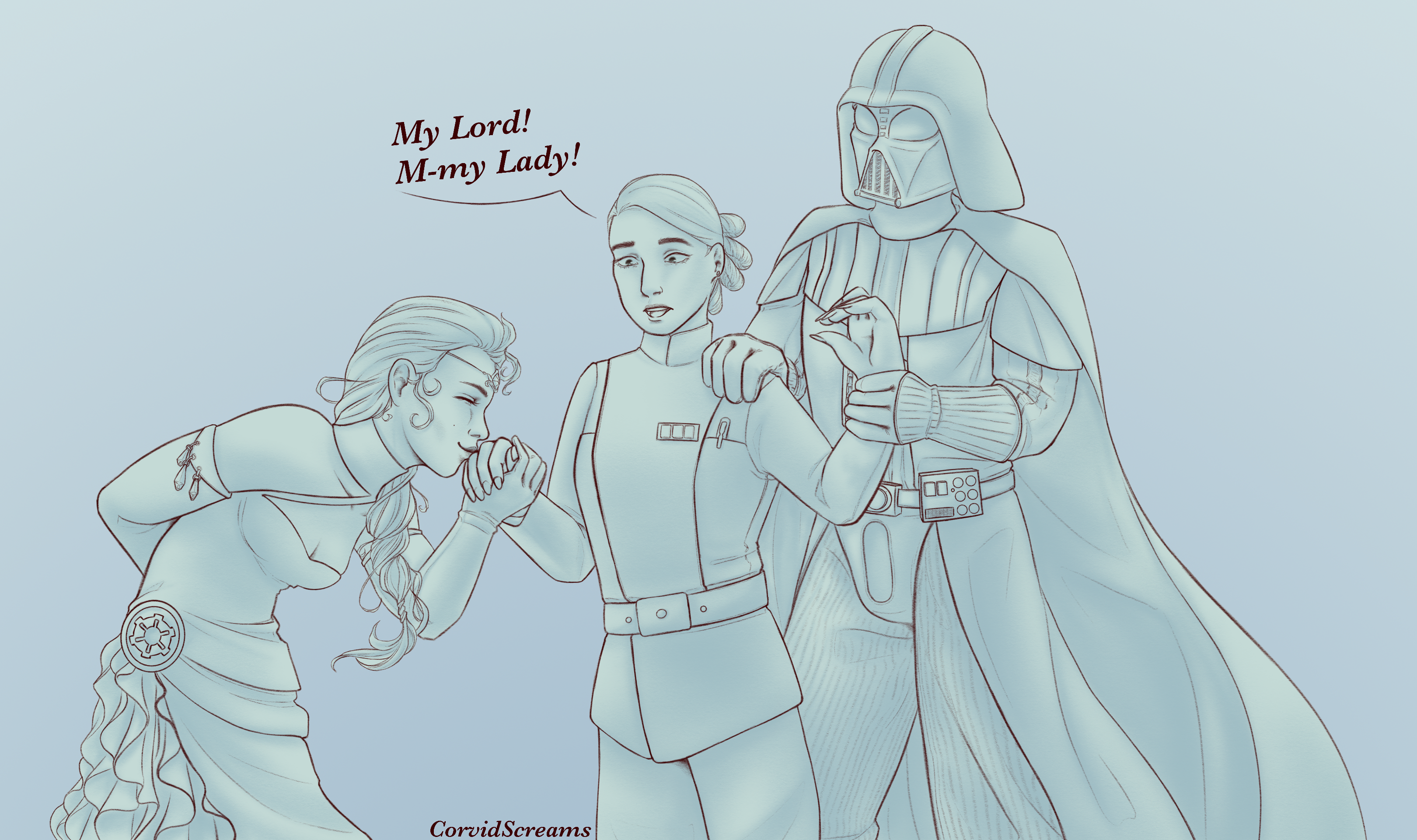 A digital drawing of Padme, Sabe, and Darth Vader. Padme is wearing a gown with an imperial cog design and is bending down to kiss Sabe's knuckles. Sabe is wearing an imperial officer's uniform and staring in shock and Vader stands behind her with one hand on her shoulder and one firmly holding her other wrist. Text show Sabe is saying 'My Lord! M-My Lady!'.