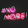 a neon lit word sign that says 'no more!'