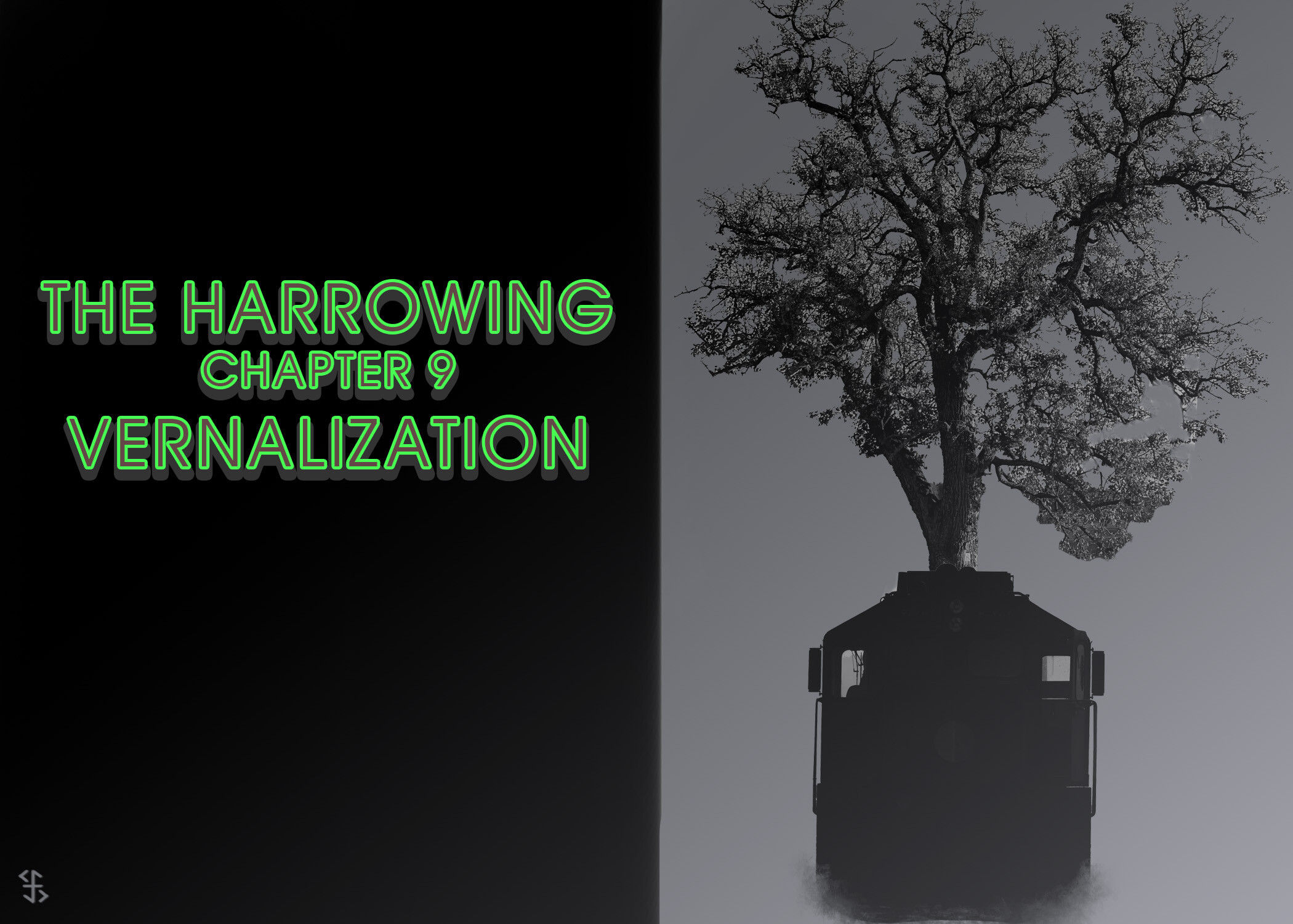 The right half of the image contains a black and white train car with a large tree growing up from the center of it. The left half of the image contains the words The Harrowing Chapter 9 Vernalization