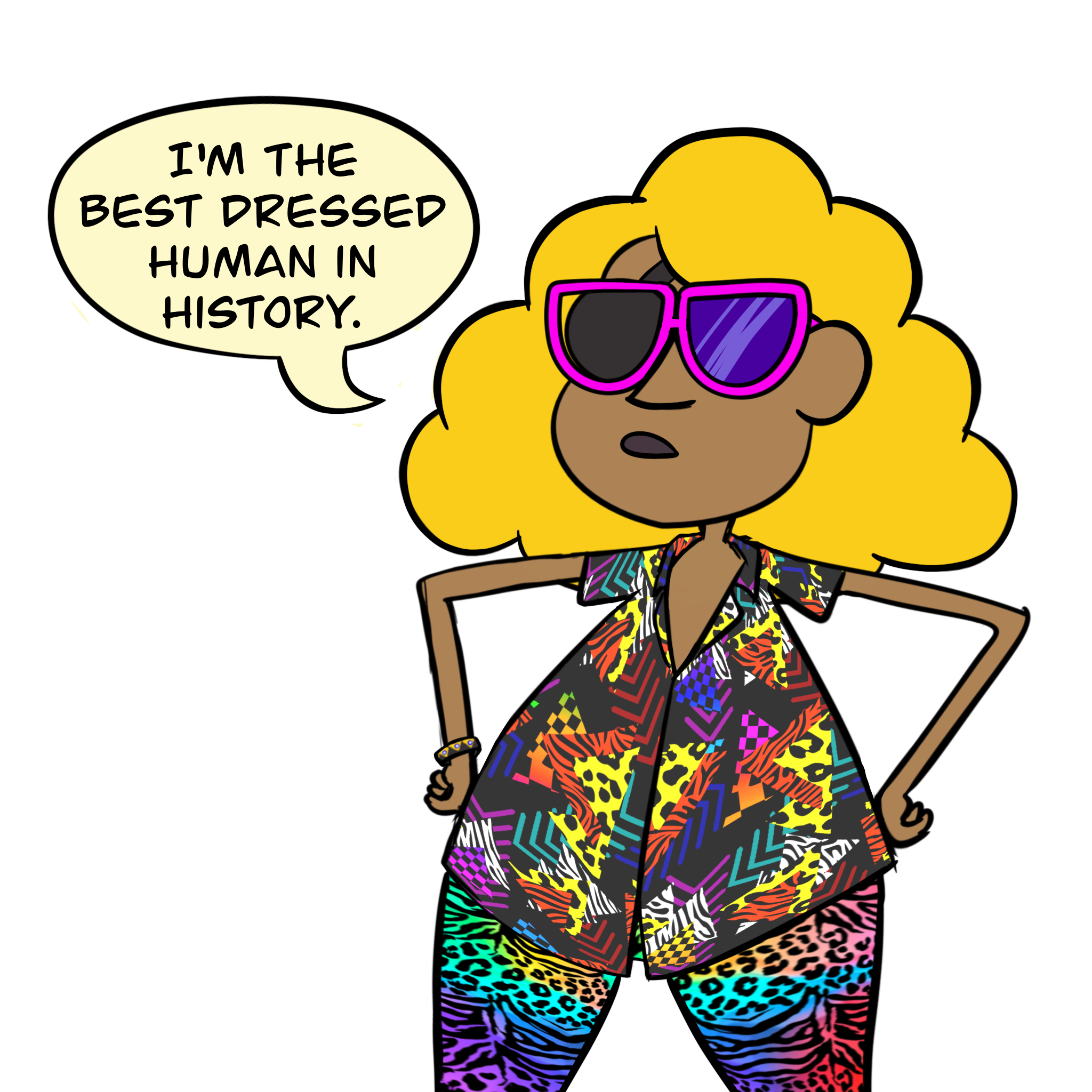 Human bill cipher saying "I'm the best dressed human in history." He's wearing a black button up shirt covered in triangles in different animal prints and a rainbow of colors, and leggings with black animal stripes & spots over a rainbow background.