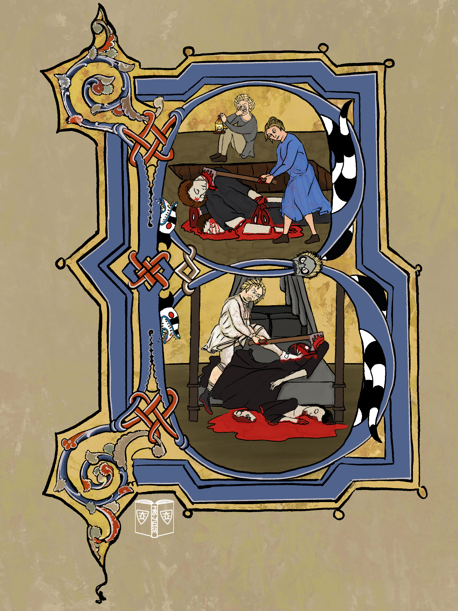 A medieval illustration of the capital letter B in the style of an illuminated manuscript. In the negative space in the top part of the B is Beatrice chopping the corpses of the two intruders into pieces. In the negative space in the bottom part of the B is Betelgeuse chopping Delores's corpse into pieces.
