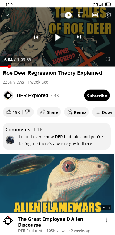 A pair of youtube videos by DER Explored. One titled "Roe Deer Regression Theory Explained", featuring a thumbnail of a weird Roe Deer fandesign labelled The Tales of Roe Deer (with an illustrated aside of 'VIPER MOGGED?'). The first comment reads "I didn't even know DER had tales and you're telling me there's a whole guy in there". Second video is titled "The Great Employee D Alien Discourse", with a thumbnail of a UFO approaching a white lizard, labelled 'ALIEN FLAMEWARS'.