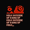 the eyes of the girl from milk outside of a bag of milk with the game title in text underneath