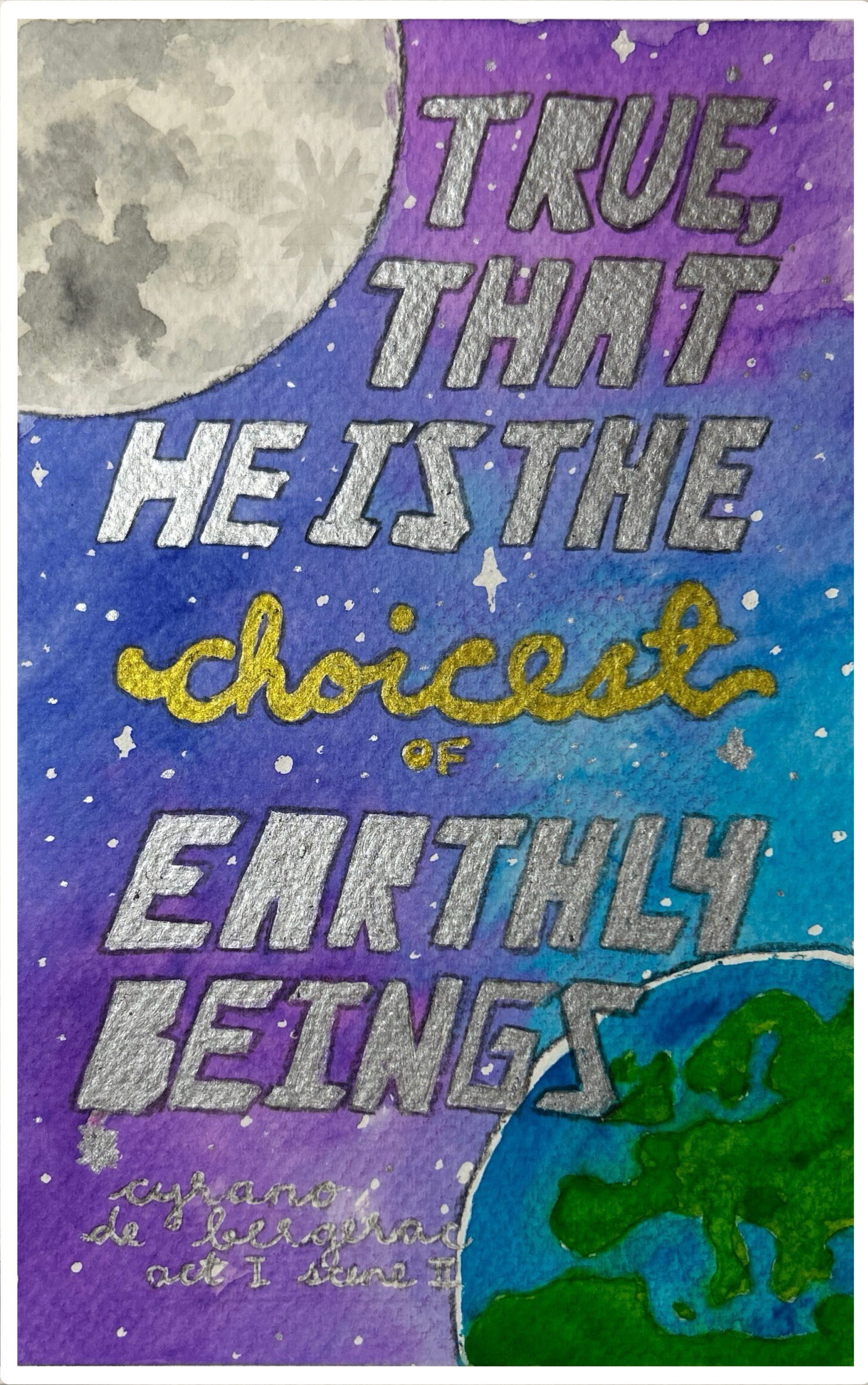A watercolour, coloured pencil, and acrylic paint piece with the quote 