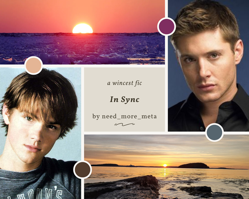 fic cover showing young Sam and Dean and photos of a sunset and sunrise