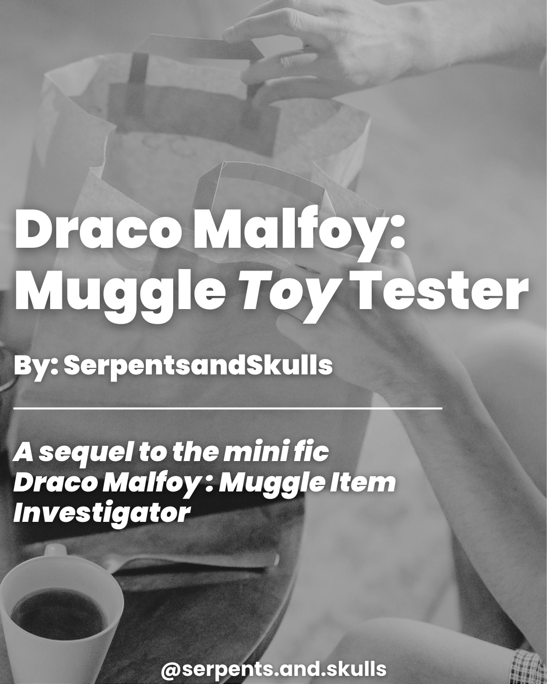 Draco Malfoy: Muggle Toy Tester - SerpentsandSkulls - Harry Potter - J ...