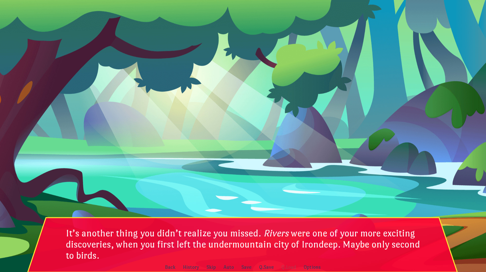 A background of a bright forest river with dialogue reading: 'It’s another thing you didn’t realize you missed. Rivers were one of your more exciting discoveries, when you first left the undermountain city of Irondeep. Maybe only second to birds.'
