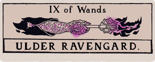 A title card that looks like a tarot card. Nine of Wands: Ulder Ravengard