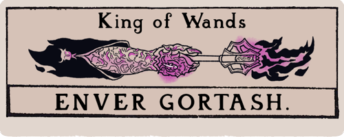 A title card that looks like a tarot card. King of Wands: Enver Gortash