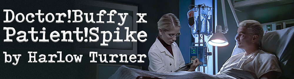 [Artwork] Doctor!Buffy x Patient!Spike