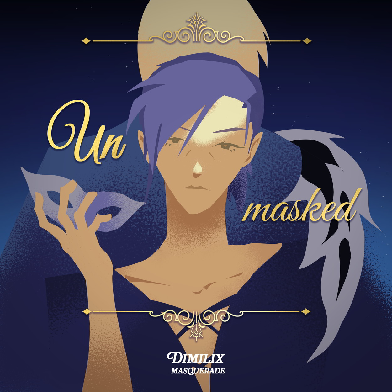 Art of Felix holding a masquerade mask in his right hang Dimitri standing behind him, back to back. Fancy borders surround Felix witht the text, "Unmasked" surrounding him. The Dimilix Masquerade logo is positioned center-bottom